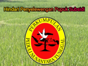Penyelewengan Pupuk Subsidi