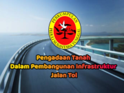 Pengadaan Tanah Dalam Pembangunan Infrastruktur Jalan Tol
