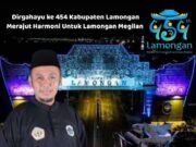 Ucapan HJL ke 454 Kabupaten Lamongan Ketua Umum IPSI Kabupaten Lamongan.
